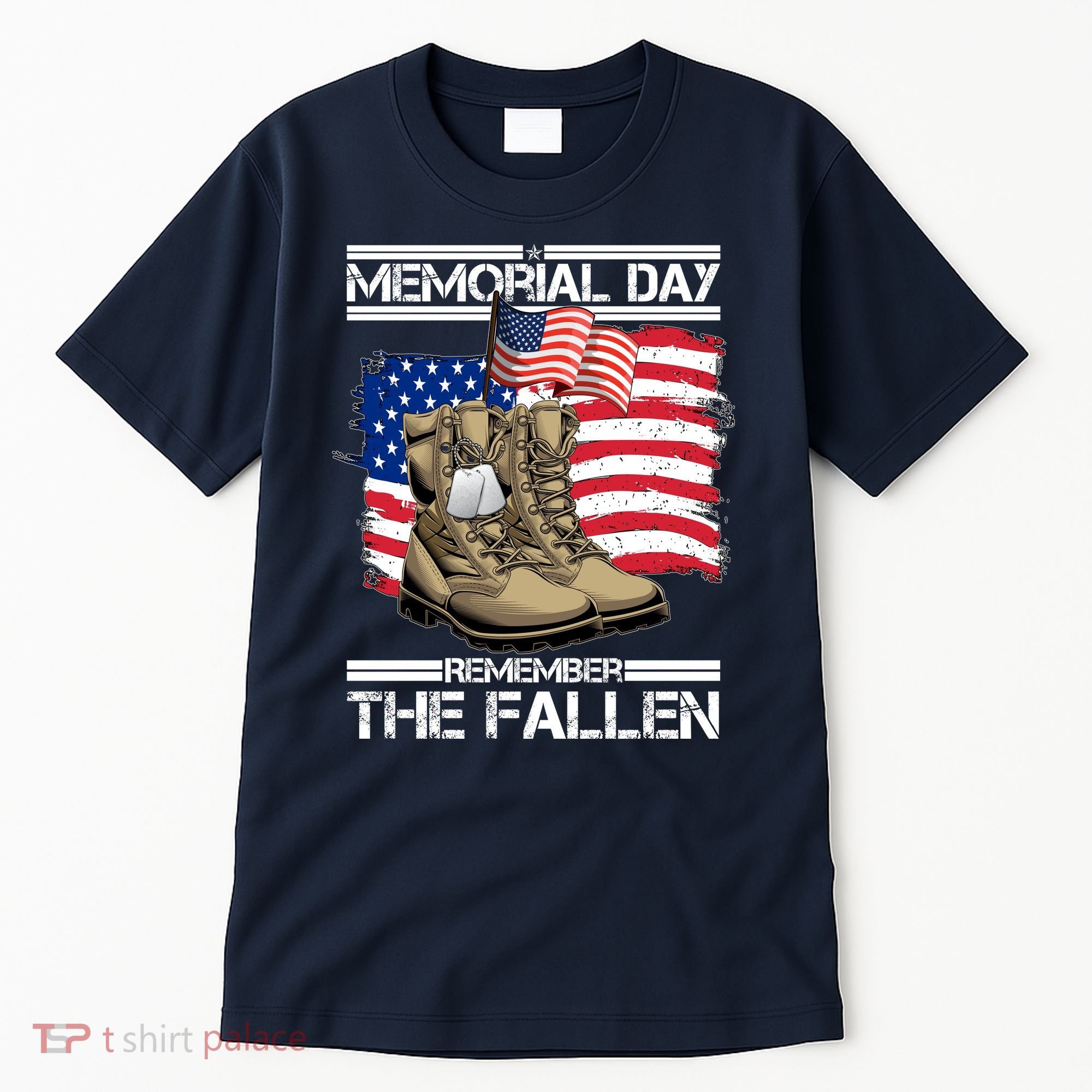 Memorial Day Remember The Fallen Tall T-Shirt