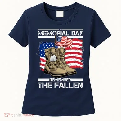 Memorial Day Remember The Fallen Women's T-Shirt