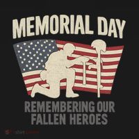 Memorial Day Remembering Our Fallen Heroes T-Shirt thumb 7