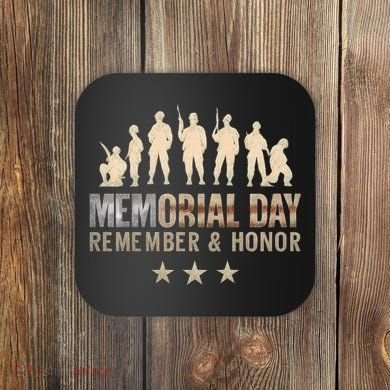 Memorial Day Remember & Honor Coaster
