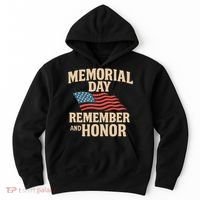 Memorial Day - Remember and Honor Hoodie thumb 0