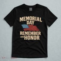 Memorial Day - Remember and Honor T-Shirt thumb 5