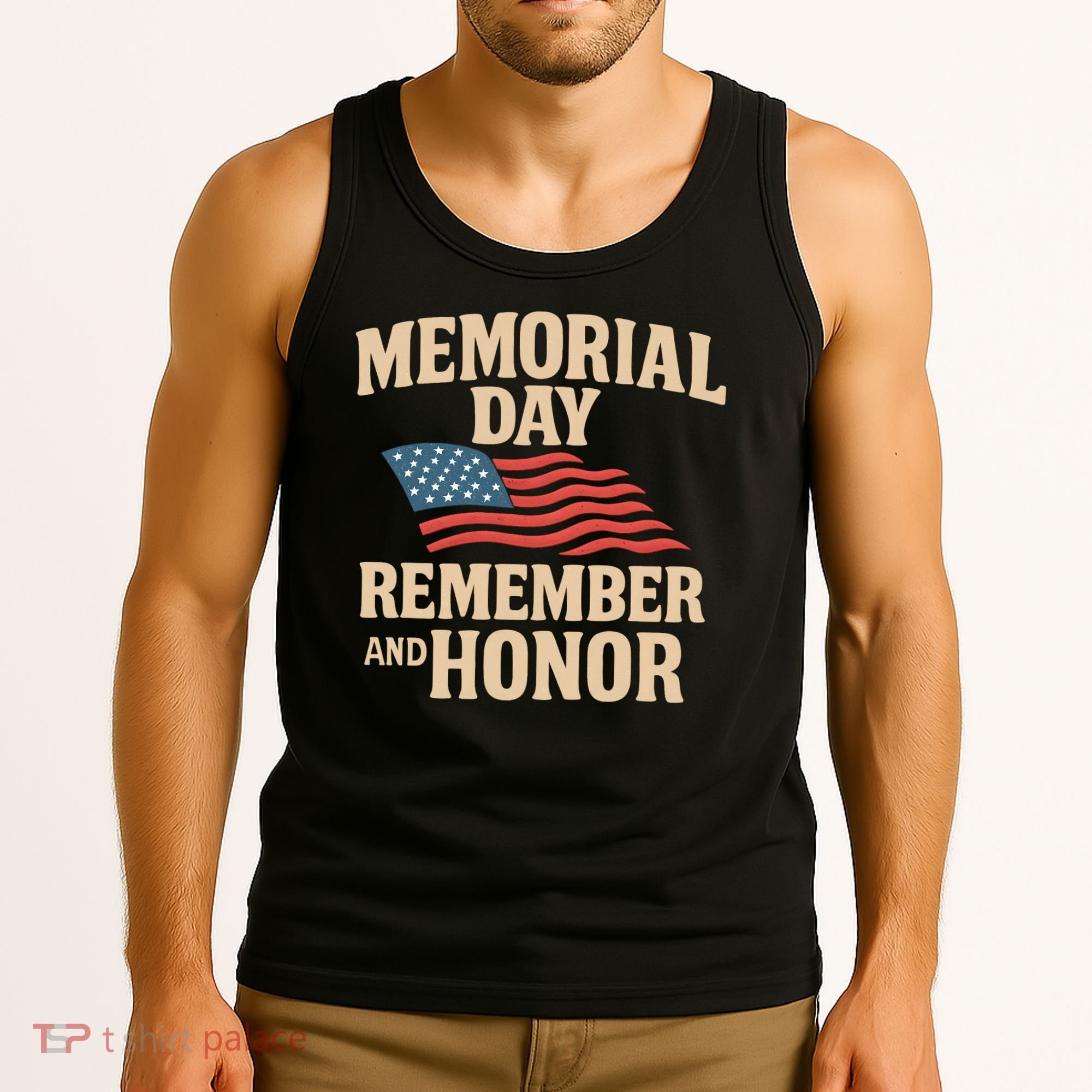Memorial Day - Remember and Honor Tank Top