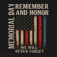 Memorial Day Remember and Honor T-Shirt thumb 7