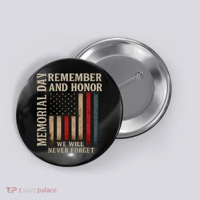 Memorial Day Remember and Honor Button