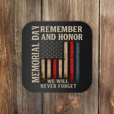 Memorial Day Remember and Honor Coaster