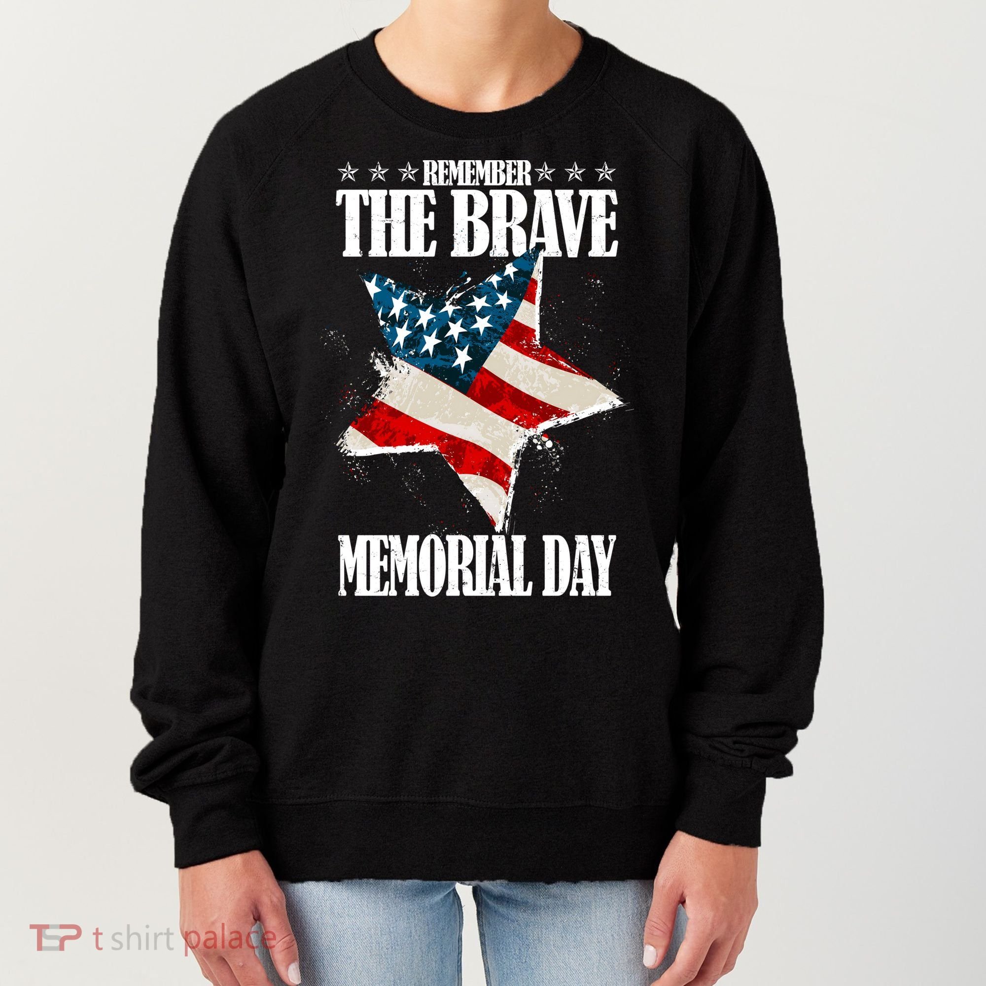 Memorial Day Remember The Brave Women's Sweatshirt
