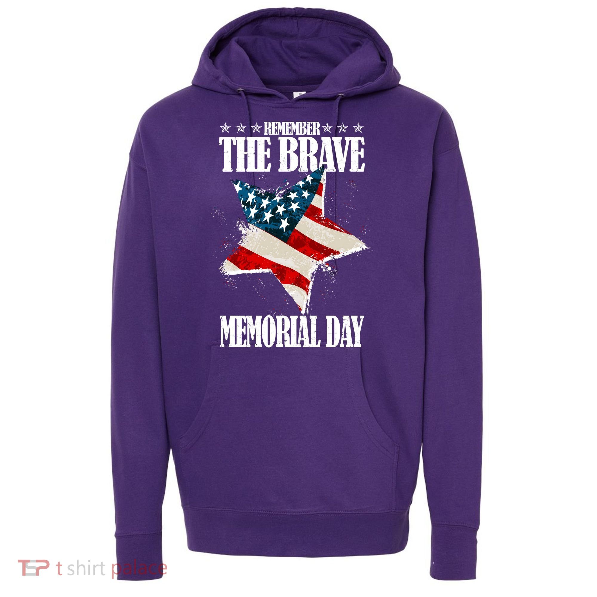 Memorial Day Remember The Brave Hoodie