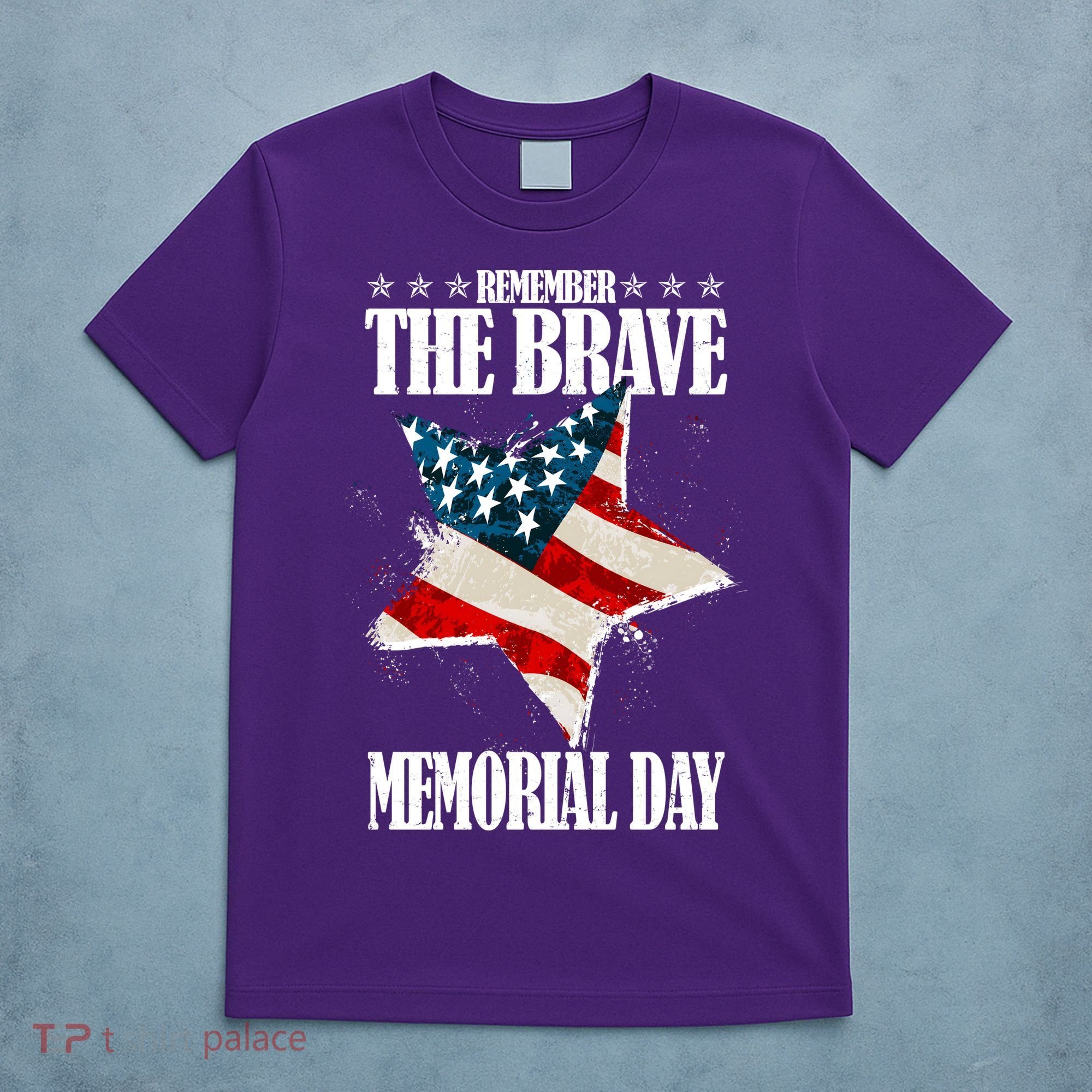 Memorial Day Remember The Brave T-Shirt