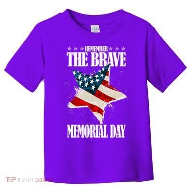 Memorial Day Remember The Brave Toddler T-Shirt