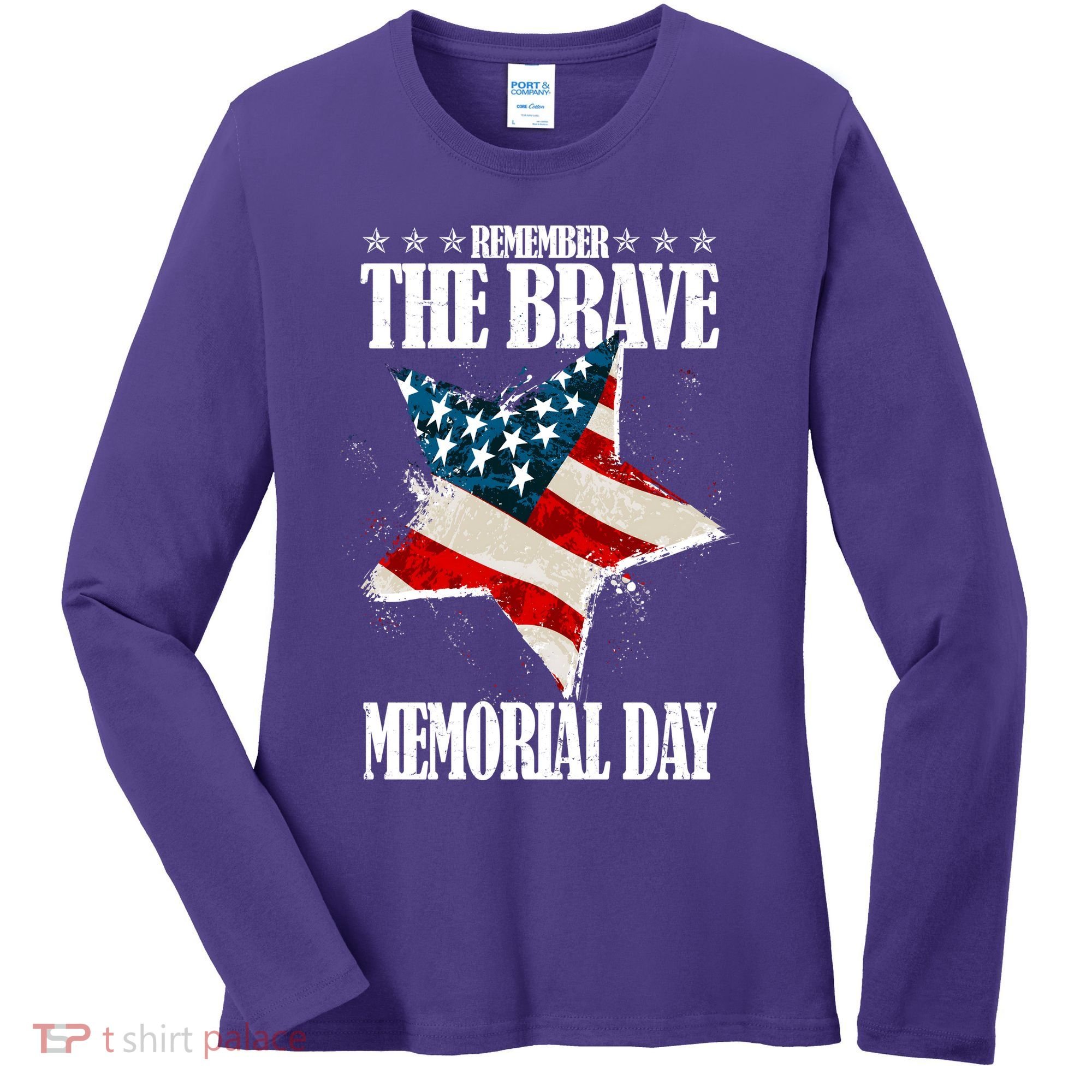 Memorial Day Remember The Brave Women's Long Sleeve Shirt