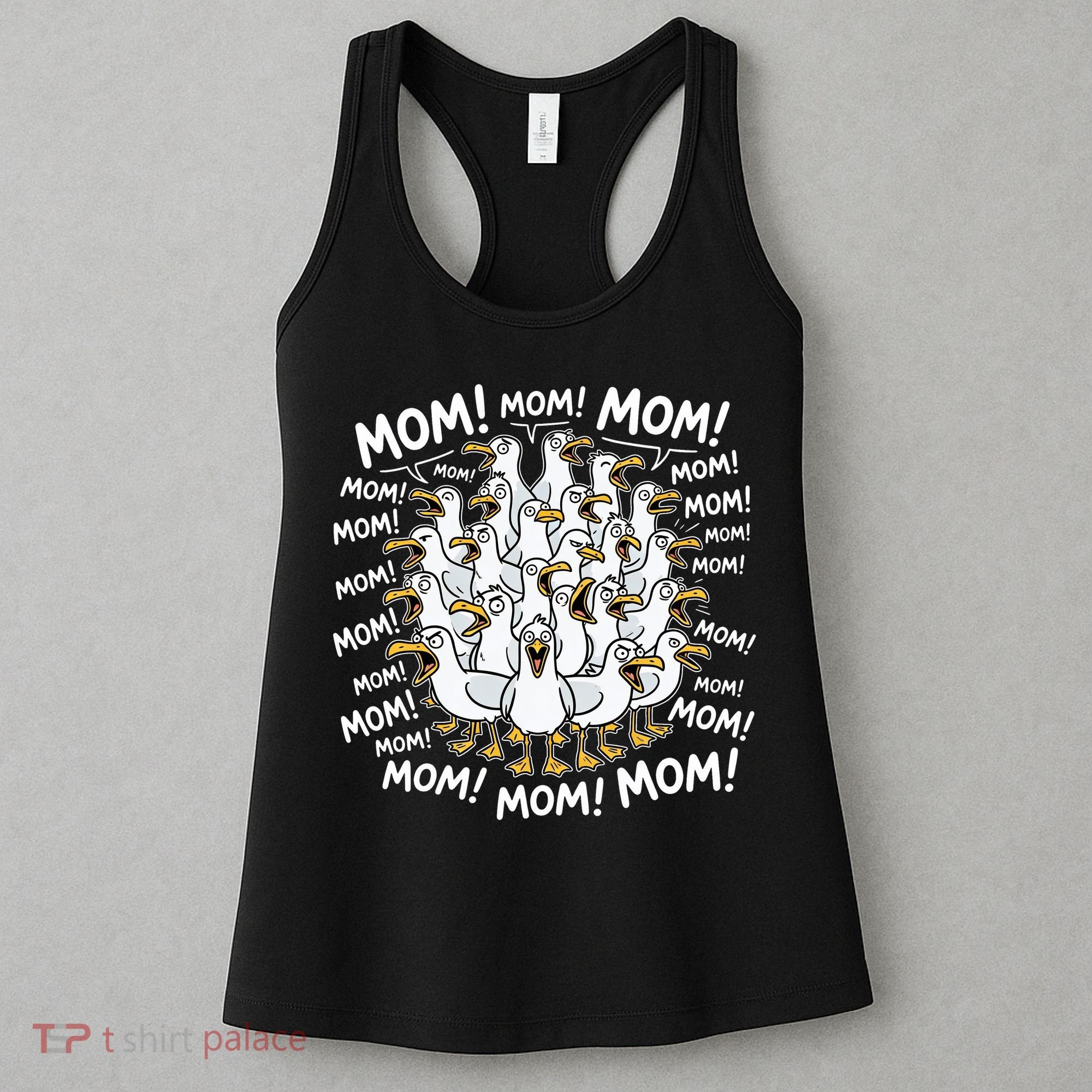Mother's Day Seagulls Screaming Mom  Women's Tank Top