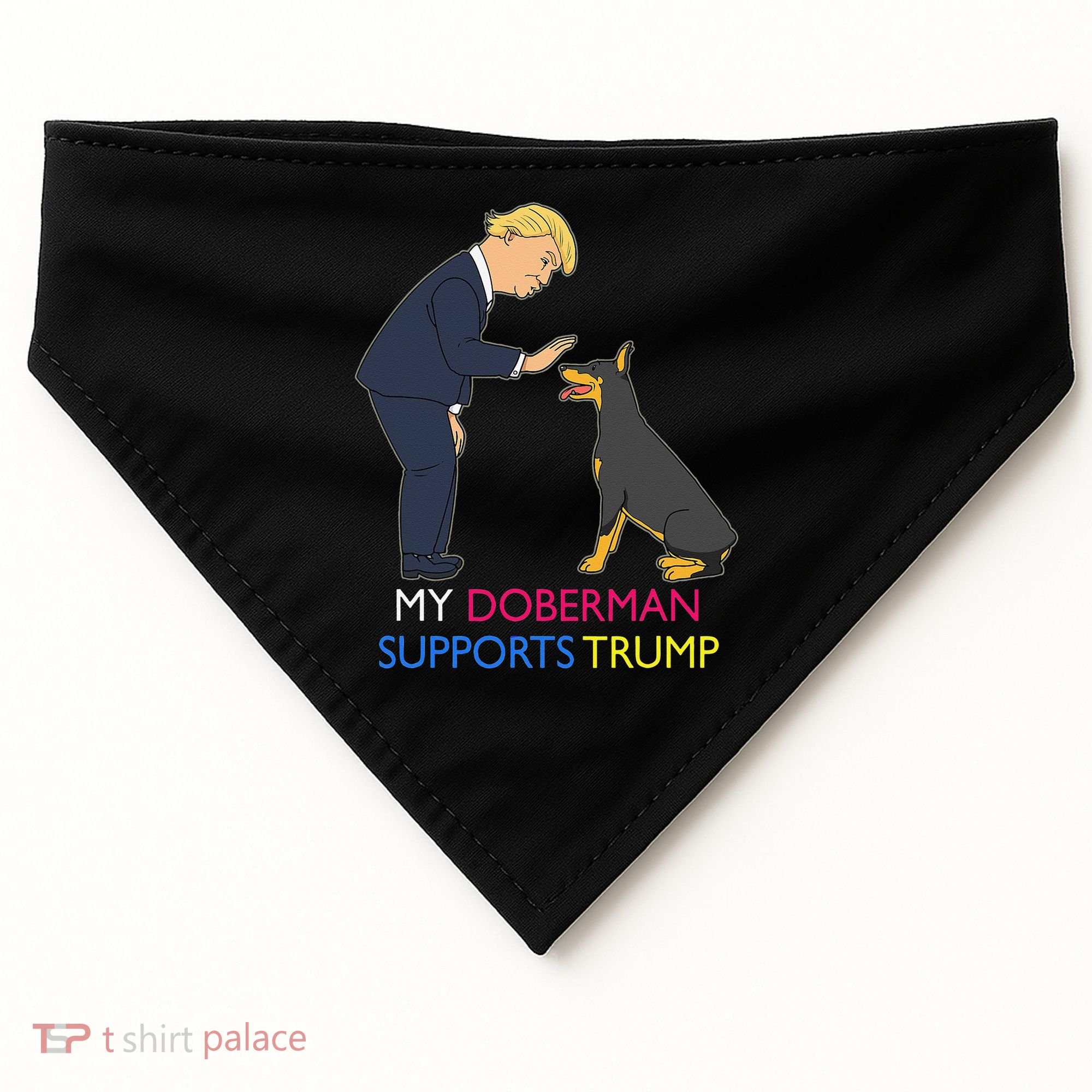 My Doberman Supports Trump Gift Doberman Pinscher USA-Made Doggie Bandana