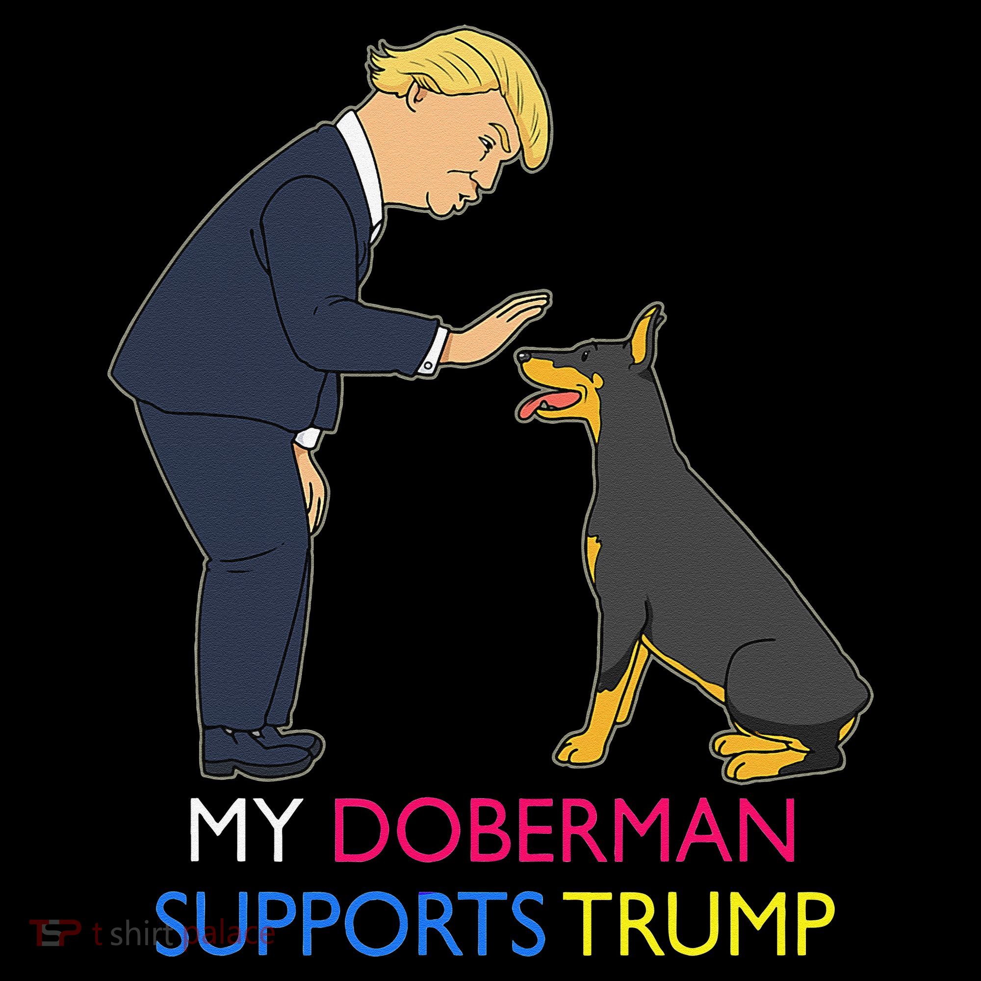 My Doberman Supports Trump Gift Doberman Pinscher Women's Hoodie