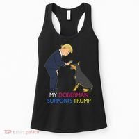 My Doberman Supports Trump Gift Doberman Pinscher Women's Tank Top thumb 0