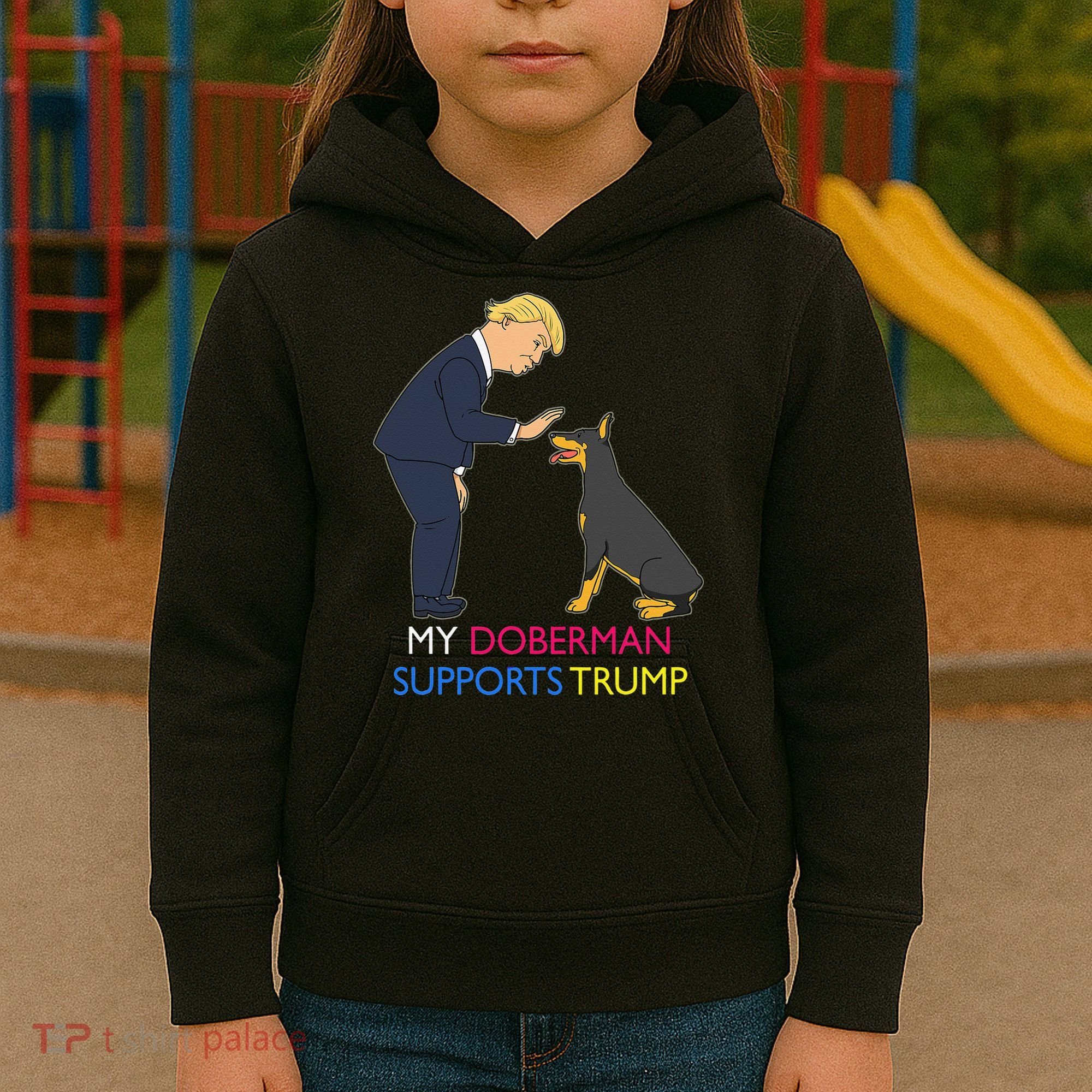 My Doberman Supports Trump Gift Doberman Pinscher Kids Hoodie