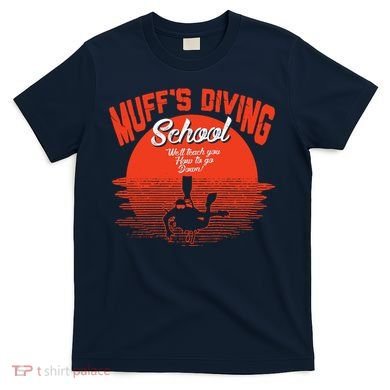 Muffs Diving School T-Shirt