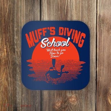 Muffs Diving School Coaster