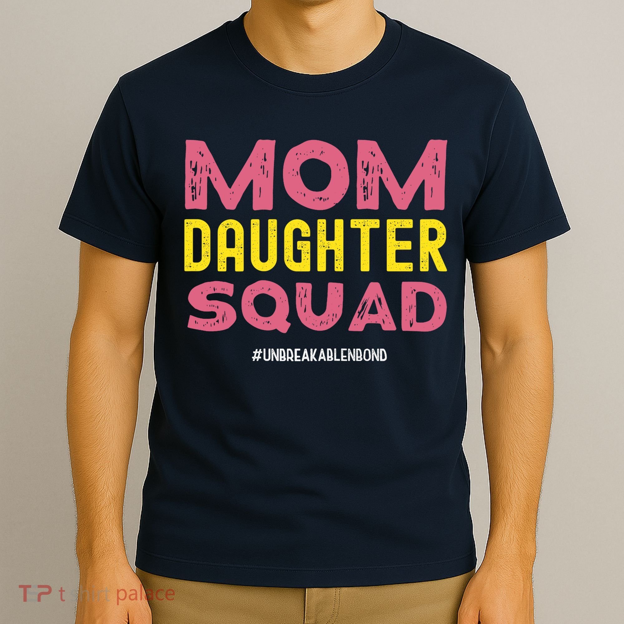 Mom Daughter Squad From Daughter To Mom Mothers Day T-Shirt