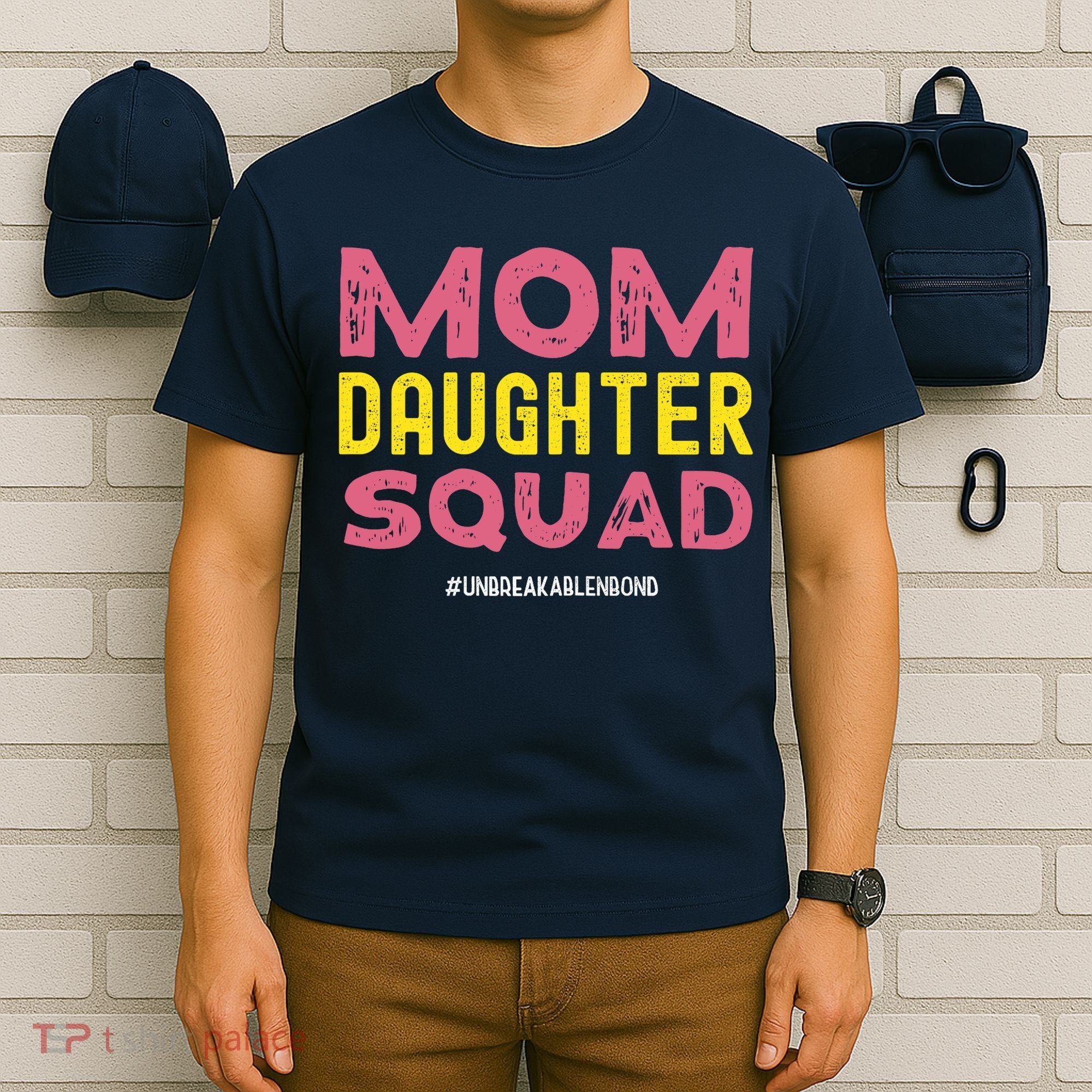 Mom Daughter Squad From Daughter To Mom Mothers Day T-Shirt