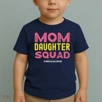 Mom Daughter Squad From Daughter To Mom Mothers Day Toddler T-Shirt thumb 2