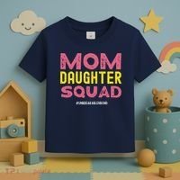 Mom Daughter Squad From Daughter To Mom Mothers Day Toddler T-Shirt thumb 3