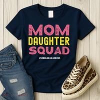 Mom Daughter Squad From Daughter To Mom Mothers Day Women's T-Shirt thumb 3