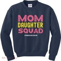 Mom Daughter Squad From Daughter To Mom Mothers Day Kids Sweatshirt thumb 0