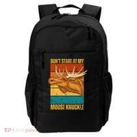 Moose DonT Stare At My Moose Knuckle Backpack thumb 0
