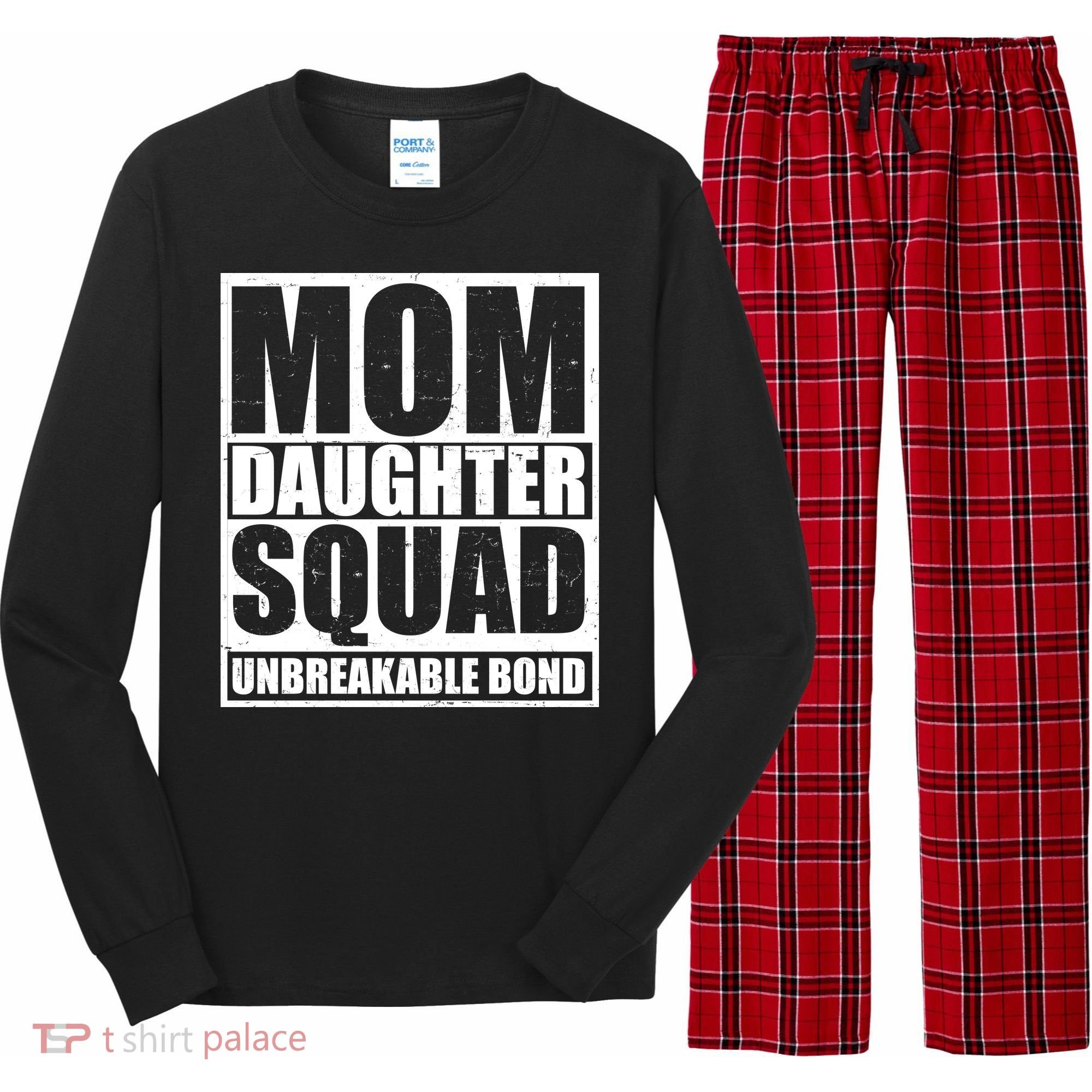Mom Daughter Squad Unbreakable Bond Long Sleeve Pajama Set
