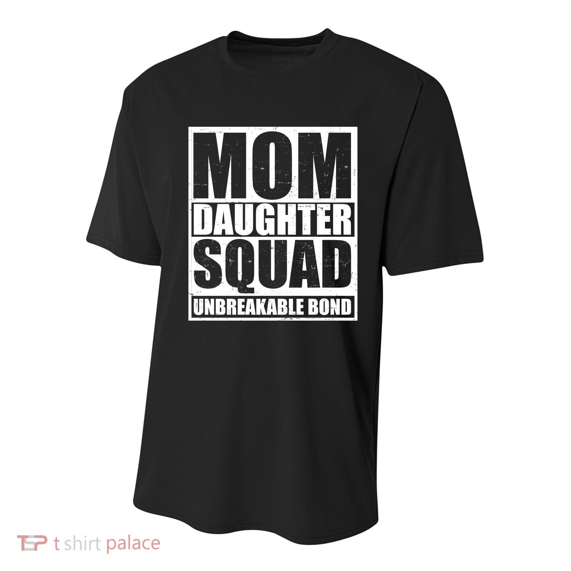 Mom Daughter Squad Unbreakable Bond Youth Performance Sprint T-Shirt