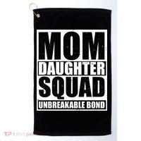 Mom Daughter Squad Unbreakable Bond Golf Towel thumb 0