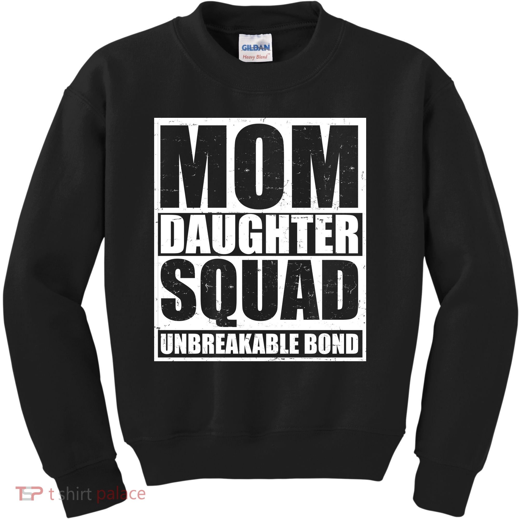 Mom Daughter Squad Unbreakable Bond Kids Sweatshirt