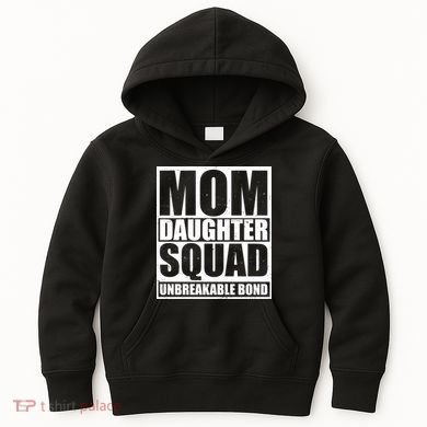 Mom Daughter Squad Unbreakable Bond Kids Hoodie