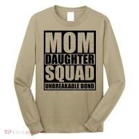 Mom Daughter Squad Unbreakable Bond Long Sleeve Shirt thumb 0