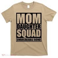 Mom Daughter Squad Unbreakable Bond T-Shirt thumb 0