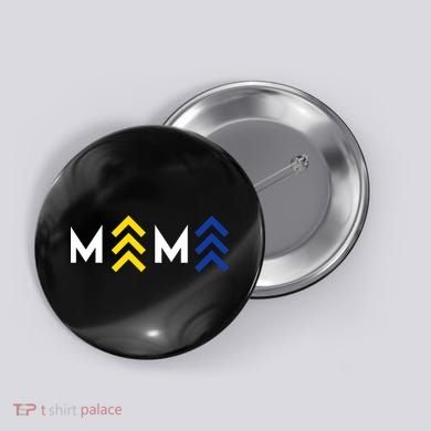 Mama Down Syndrome Awareness Button