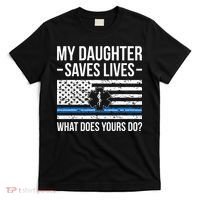My Daughter Saves Lives EMT Mom Of An EMT Mother T-Shirt thumb 0