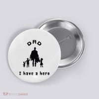 Military Dad Superhero Welcome Home Surprise Button thumb 0