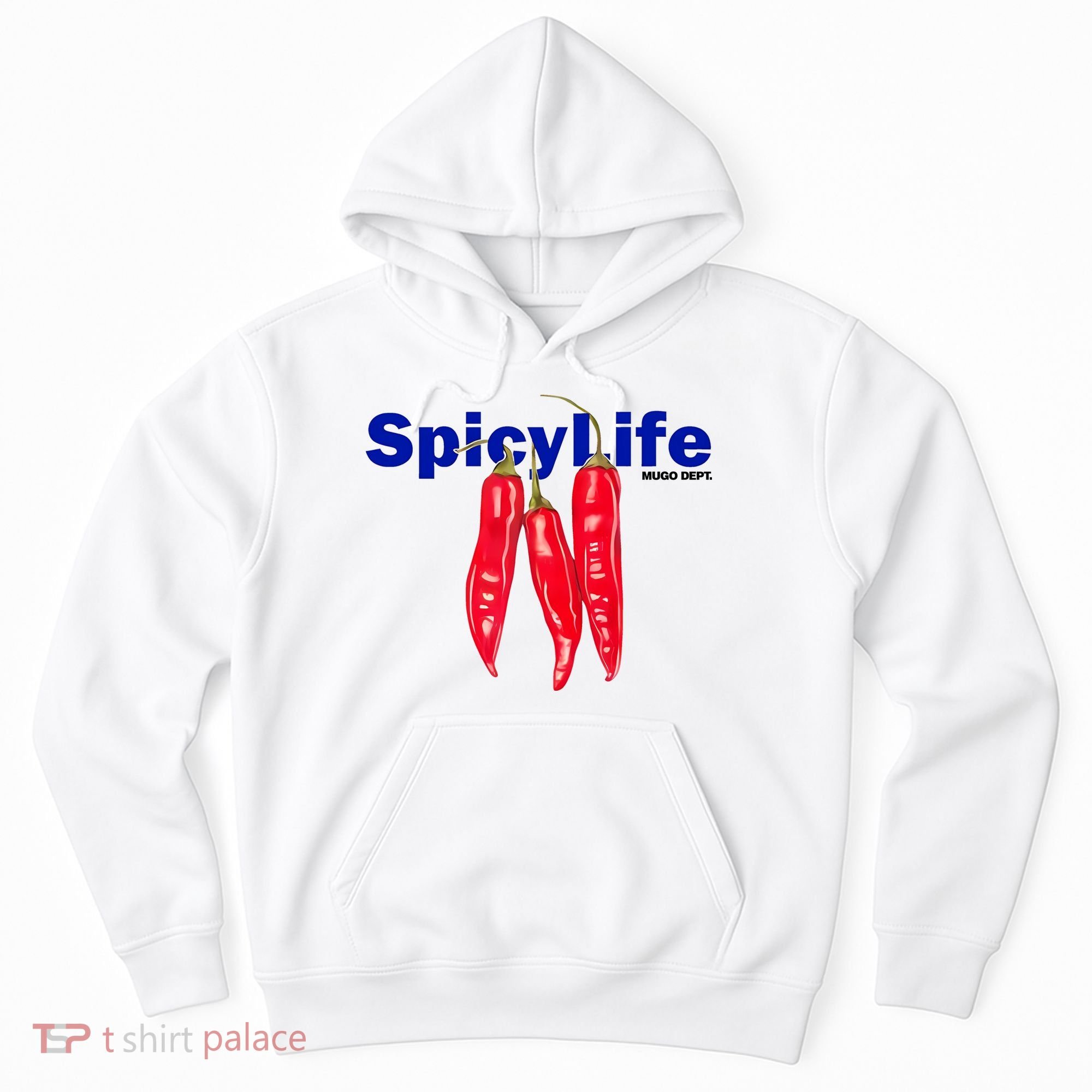 Mugo Dept Spicy Life Hoodie