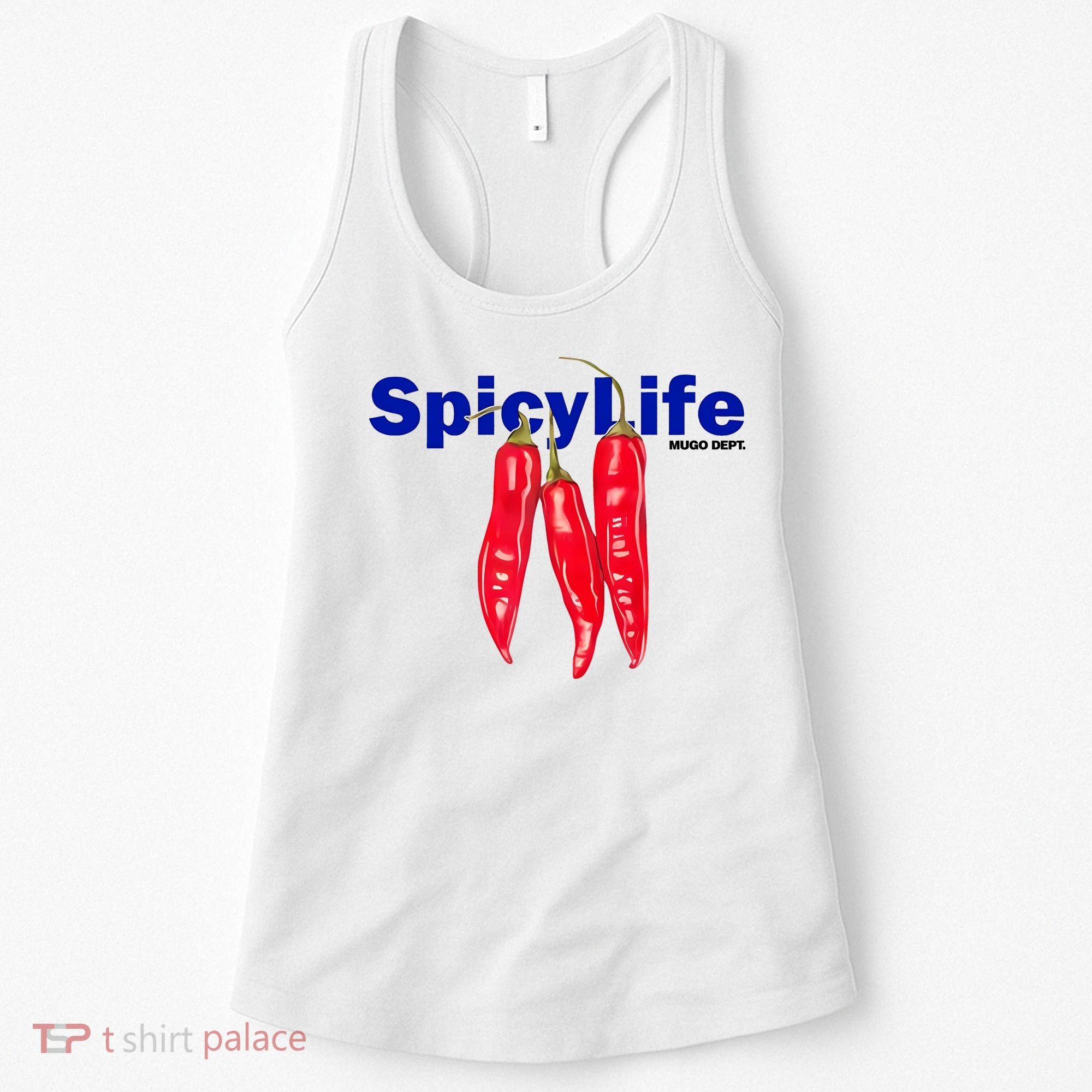 Mugo Dept Spicy Life Women's Tank Top