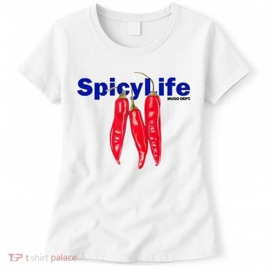 Mugo Dept Spicy Life Women's T-Shirt