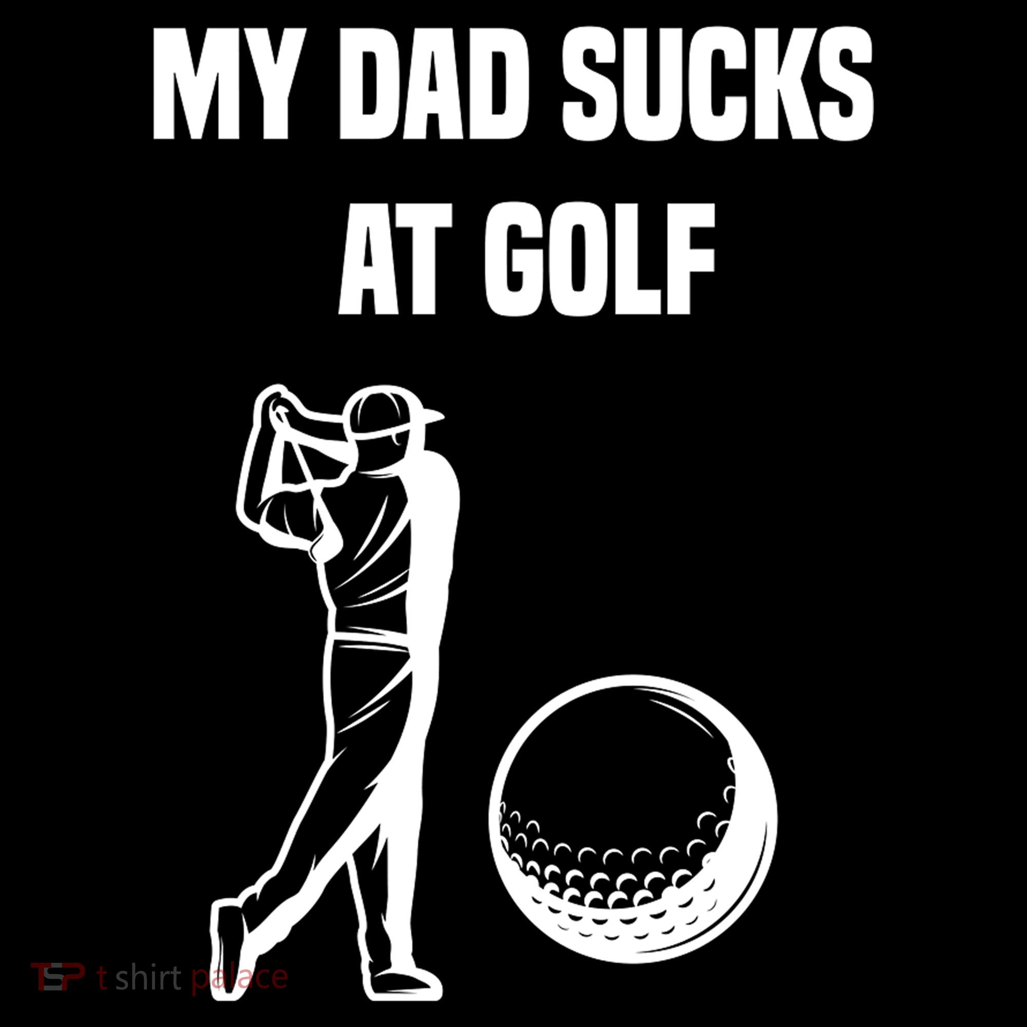 My Dad Sucks At Golf, Funny Golfing Golf Dad Gif For Dad Father's Day Coffee Mug