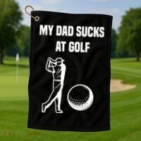 My Dad Sucks At Golf, Funny Golfing Golf Dad Gif For Dad Father's Day Golf Towel thumb 1