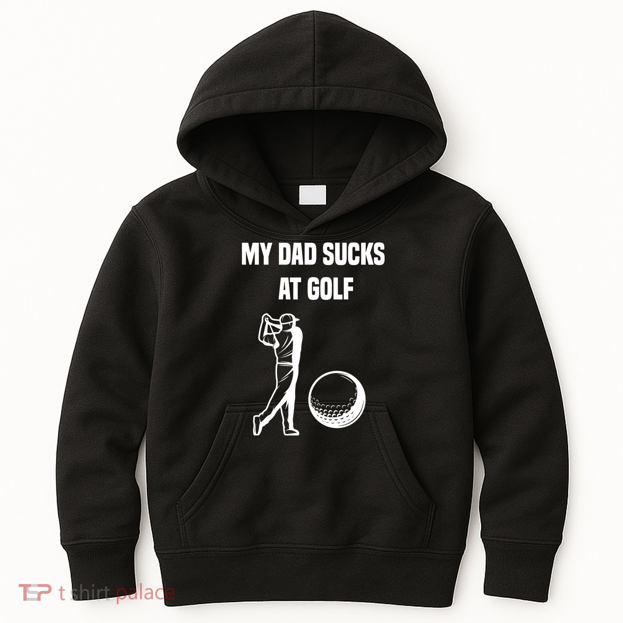 My Dad Sucks At Golf, Funny Golfing Golf Dad Gif For Dad Father's Day Kids Hoodie
