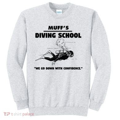 Muffs Diving School TRENDING Sweatshirt