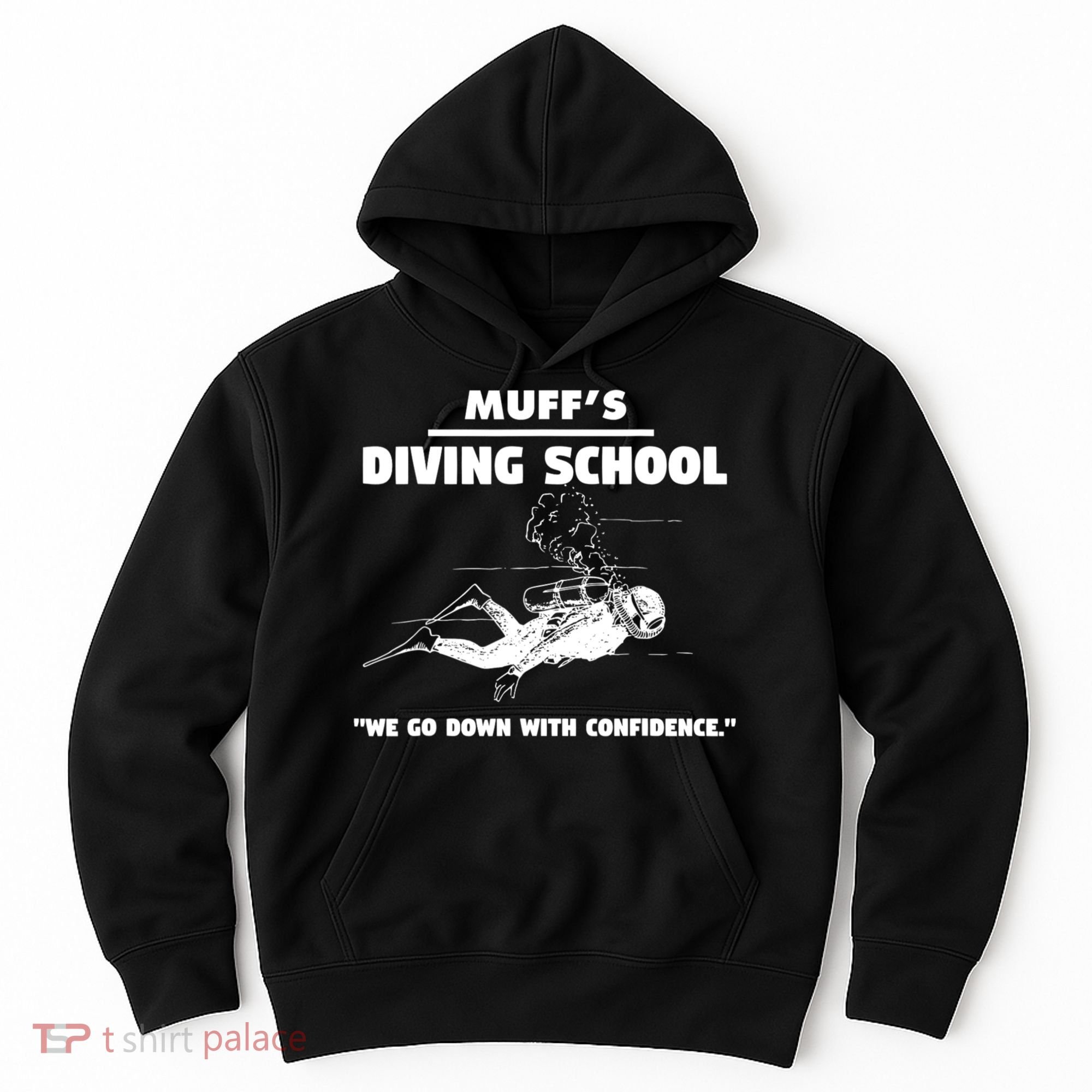 Muffs Diving School TRENDING Hoodie