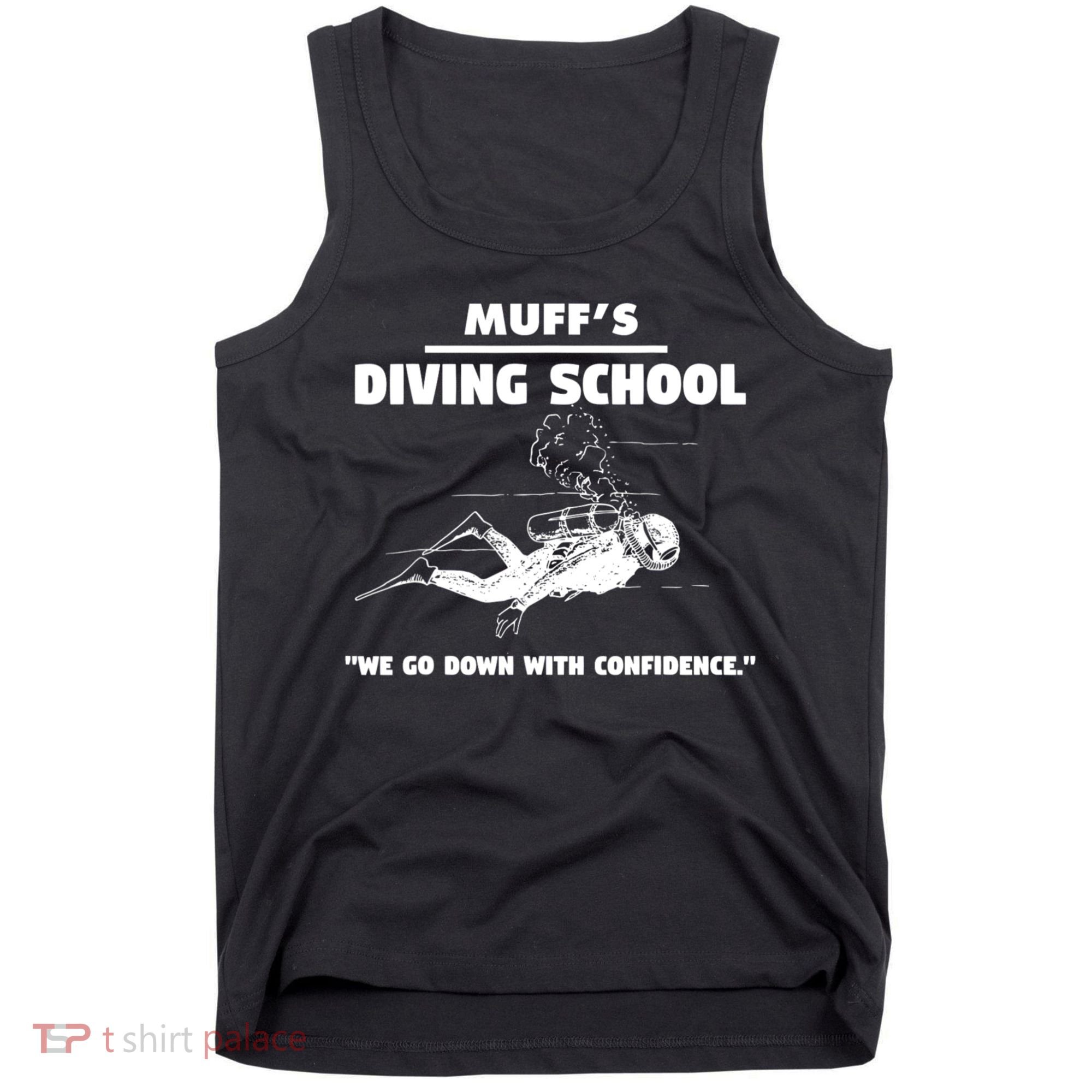 Muffs Diving School TRENDING Tank Top
