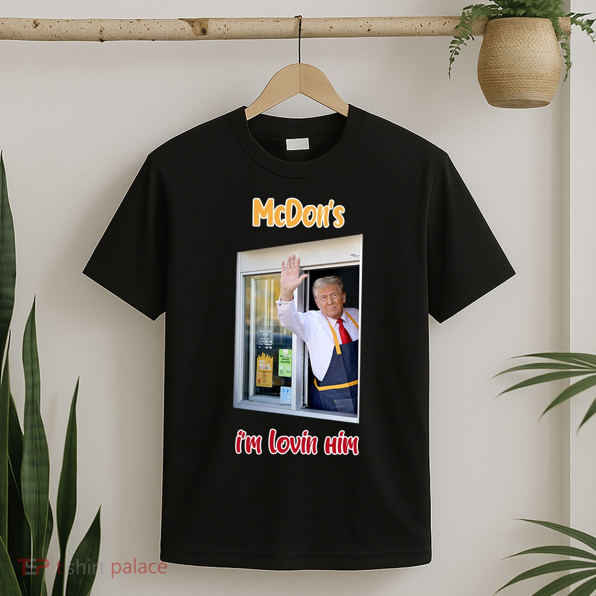 Mcdon Donald Trump IM Lovin Him T-Shirt