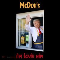 Mcdon Donald Trump IM Lovin Him Coffee Mug thumb 5